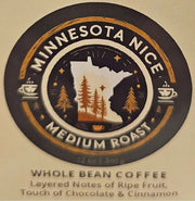 Minnesota Nice Medium Roast Coffee Organic, Fair Trade Kosher Certified - FREE Shipping